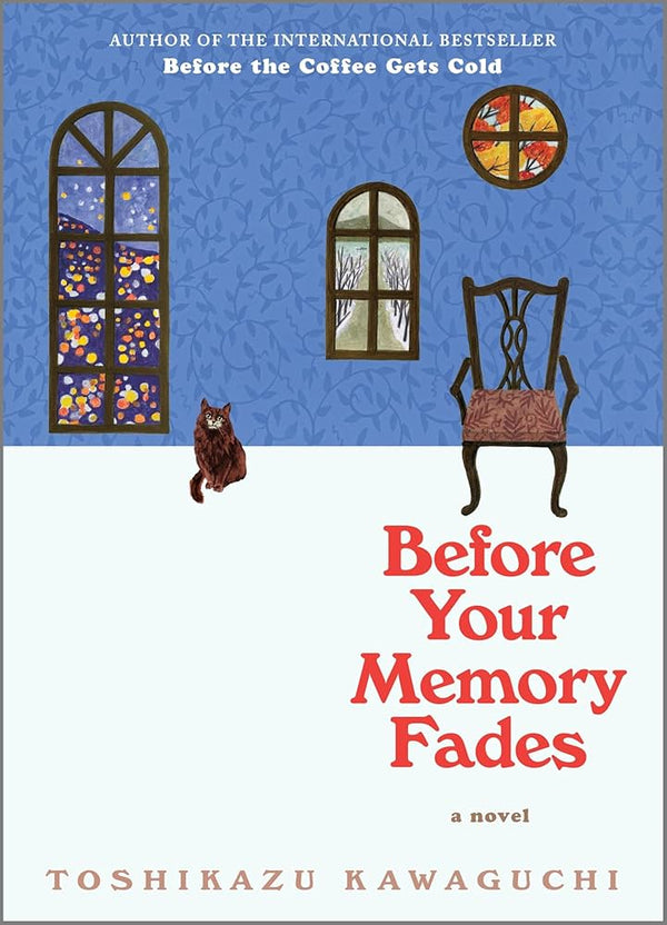 Before Your Memory Fades 3#