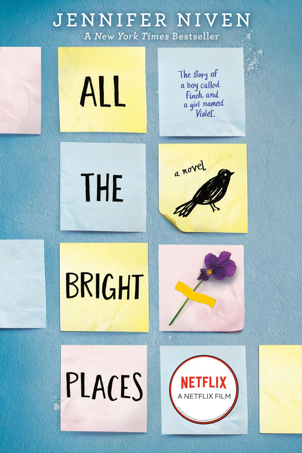 the Bright Places – Jennifer Niven